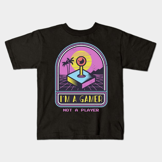 Im not a player im a gamer, Kids T-Shirt by JayD World